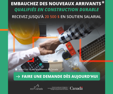 ECO Canada, engagez de nouveaux arrivants qualifiés en construction durable