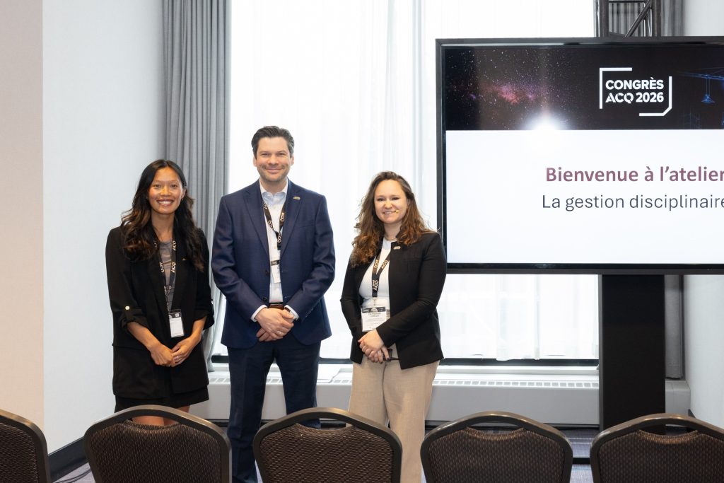 Atelier sur la gestion disciplinaire, Mély-Xiu Raymond, Jonathan Plamondon, Directeur relations du travail de l’ACQ et Catherine Cobuzzi